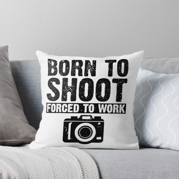 Item preview, Camera Photographer product Born to Shoot Forced to Work designed and sold by EstelleStar.