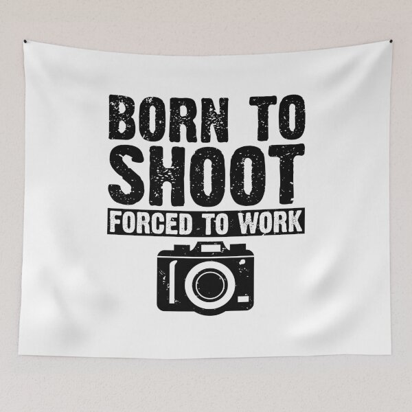 Item preview, Camera Photographer product Born to Shoot Forced to Work designed and sold by EstelleStar.