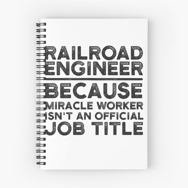 Item preview, Railroad Engineer Because Miracle Worker Isn't An Official Job Title designed and sold by UneDesigns.