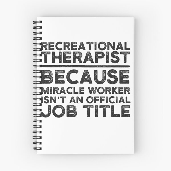 Item preview, Recreational Therapist Because Miracle Worker Isn't An Official Job Title designed and sold by UneDesigns.