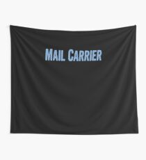 Tshirt Gifts For Mail Carriers Wall Tapestry