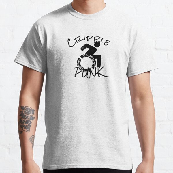 Cripple Punk Classic T-Shirt for Sale by Brujx