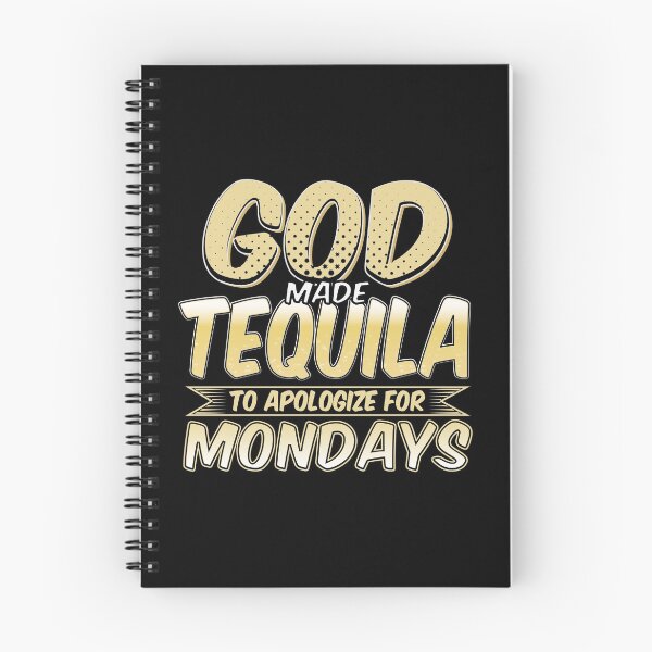 Item preview, Funny Tequila Gift, Tequila Lover, God Made Tequila To Appoligize For Mondays designed and sold by Designs4Less.