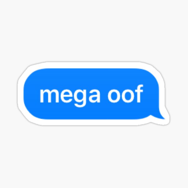 Blue Oof Stickers Redbubble - mega oof power roblox