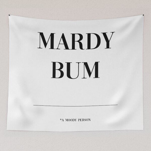 Item preview, Mardy Bum Yorkshire Dialect designed and sold by jessicaajuicee.