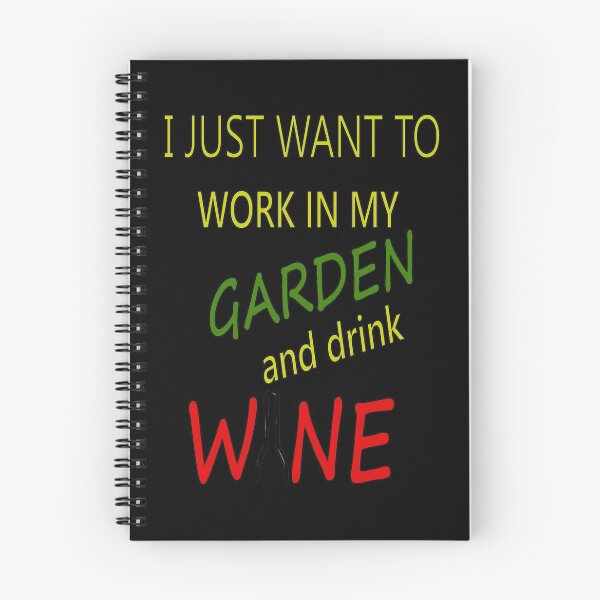 Item preview, Work in Garden And Drink Wine designed and sold by Vroomie.