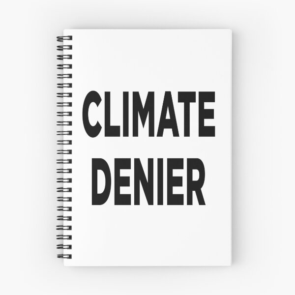 Item preview, Climate Denier - Black Text designed and sold by Mclickster.