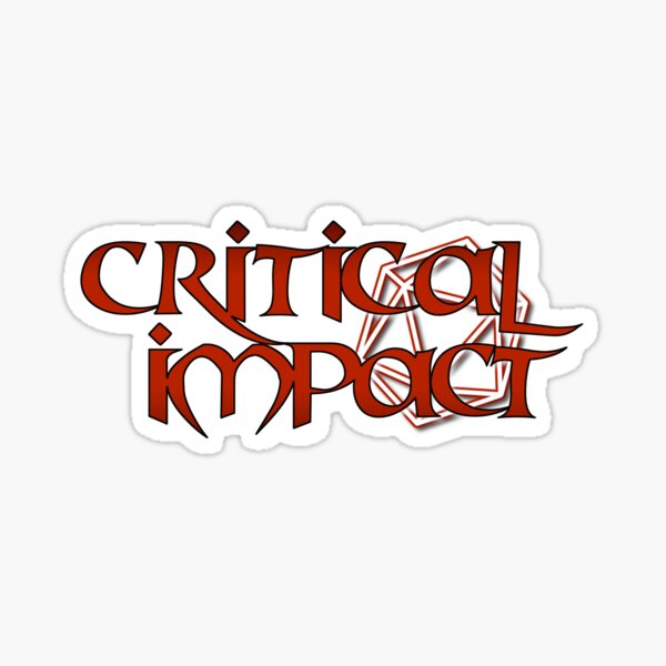 Item preview, *sad nat 2 noises* Critical Impact Logo ver 2 designed and sold by impact-gaming.