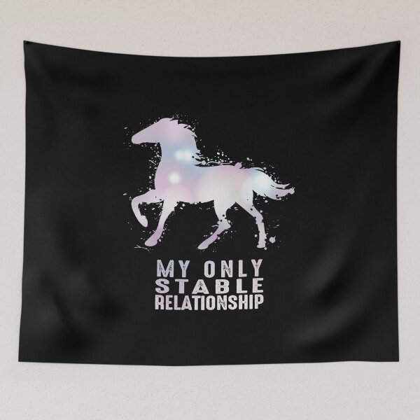 Item preview, My Only Stable Relationship designed and sold by KoolMoDee.