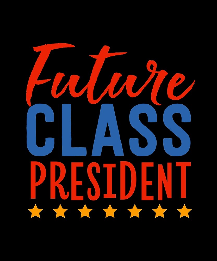 "Future Class President School Uniform Running For Class President" by