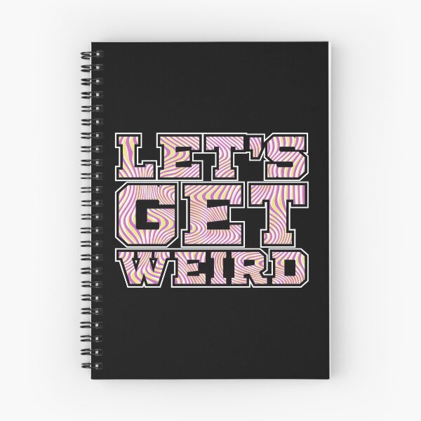 Item preview, Let's Get Weird design, Rave Tee, Music Festival product designed and sold by Lisbob.