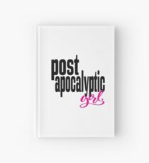 Post Apocalyptic Girl Hardcover Journal