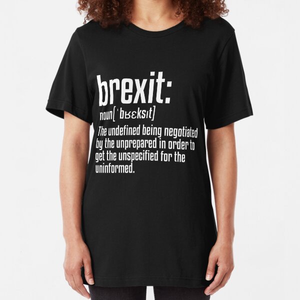 Brexit Definition Slim Fit T-Shirt