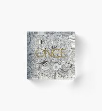 Once Upon a Time Acrylic Block