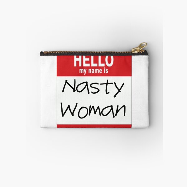 Item preview, Hello My Name is Nasty Woman designed and sold by SerpentSkyArts.