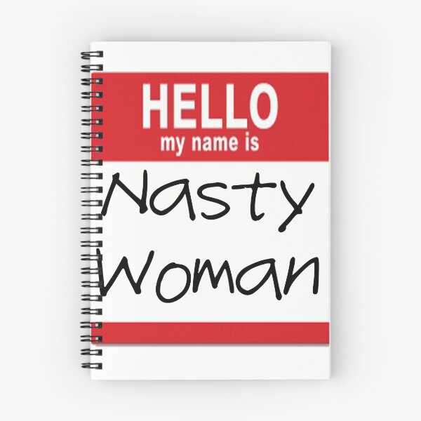 Item preview, Hello My Name is Nasty Woman designed and sold by SerpentSkyArts.