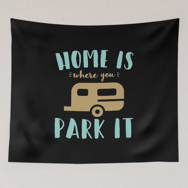 Item preview, Camper Trailer RV - Home Where you Park It designed and sold by EstelleStar.