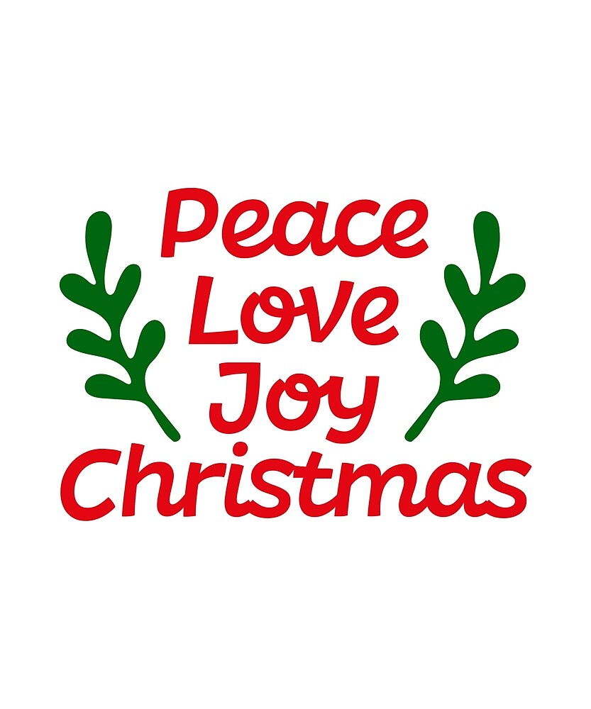 Peace Love Joy Christmas Joyeux Noël Drôle Humour Noël Par