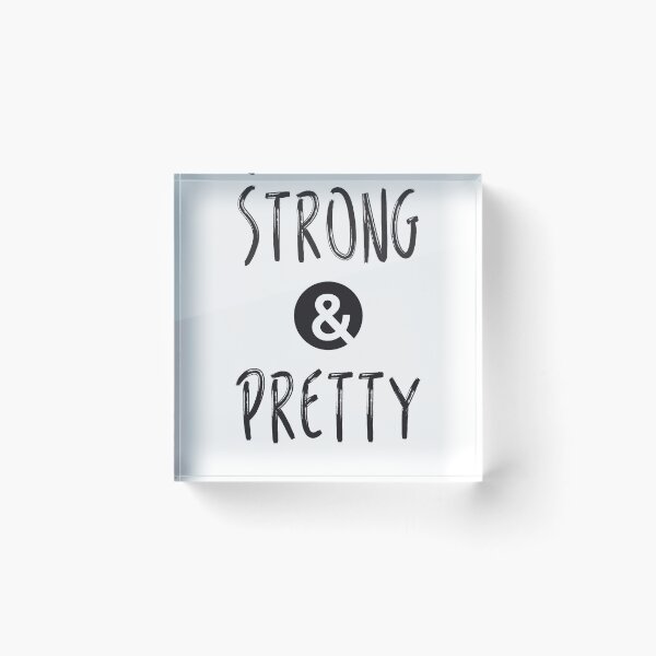 Item preview, Strong And Pretty designed and sold by quackynaut.