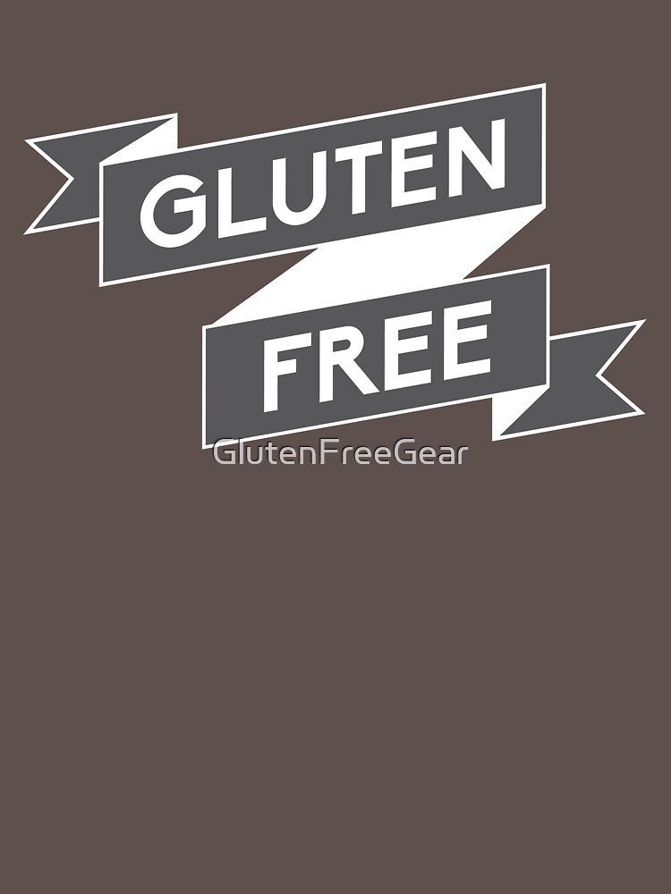 "Gluten Free Banner" Tshirt by GlutenFreeGear Redbubble