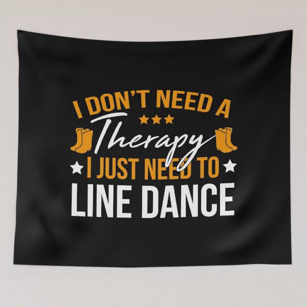 Item preview, Line Dance Shirt I Don't Need Therapy Just Line Dance Gift Tee designed and sold by haselshirt.