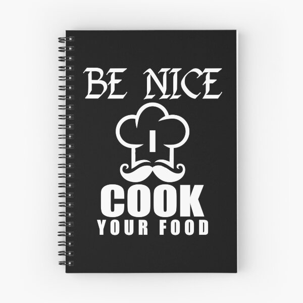 Item preview, Be Nice I Cook Your Food designed and sold by Vroomie.