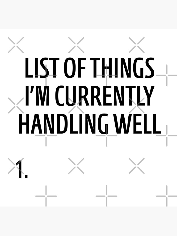 handling-things-well-poster-by-djbalogh-redbubble