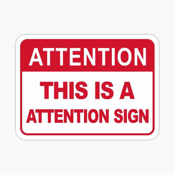  This Is A Attention  Sign Funny Attention  Sign funny tee 