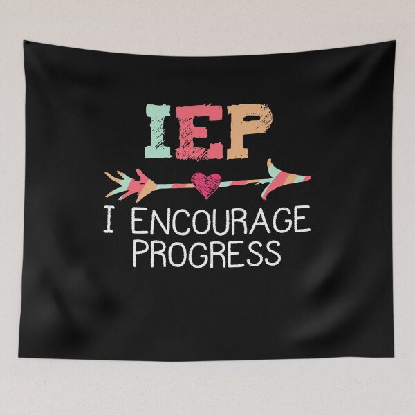 Item preview, IEP I Encourage Progress Teacher  designed and sold by Dressed For  Duty.