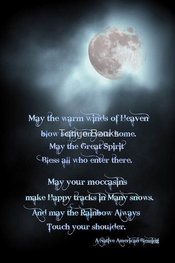 "Native American Blessing" by Tonye Banks | Redbubble