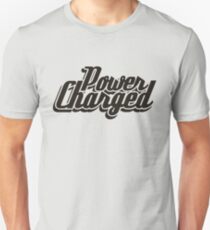 Power Charged Unisex T-Shirt
