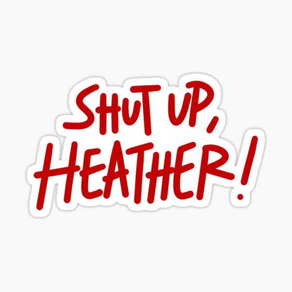 Shut Up Gifts Merchandise Redbubble