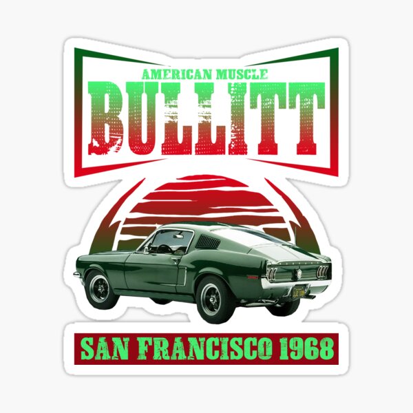 Tee-shirt bullitt américain de voiture de muscle Sticker