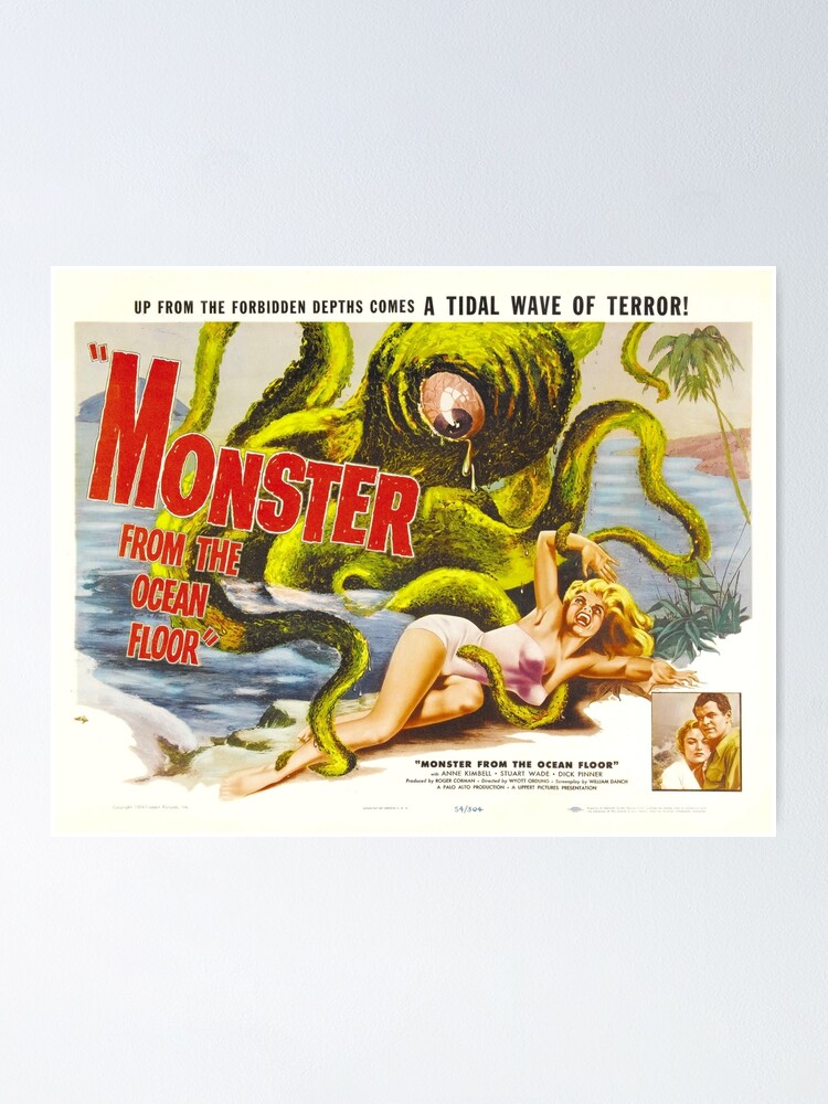 Monster From The Ocean Floor Poster By Texasdrummer Redbubble