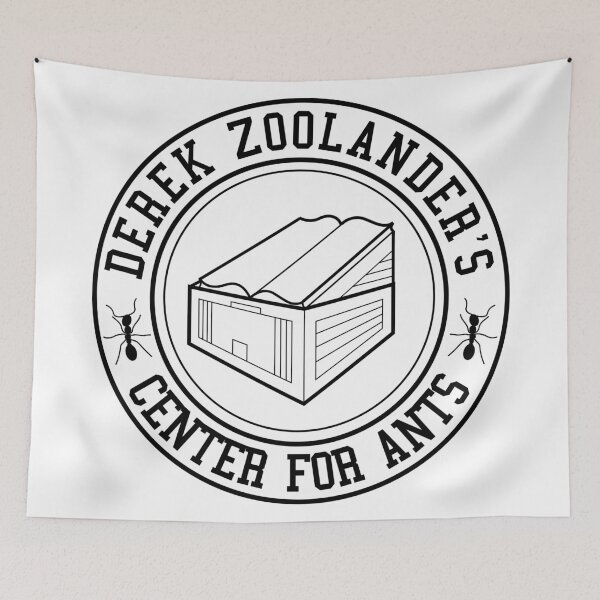 Item preview, Derek Zoolander's Center for Ants designed and sold by anaken.