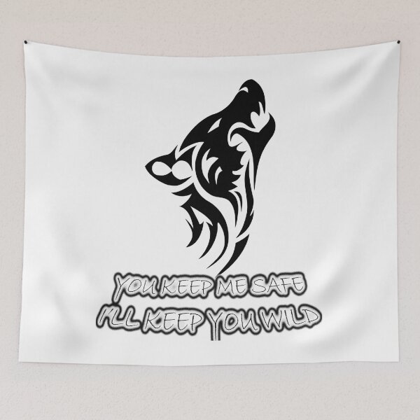 Item preview, You Keep me safe , I'll Keep you wild. designed and sold by Azzani97.