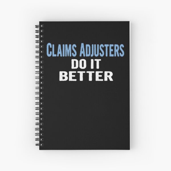 Item preview, Claims Adjusters Do It Better - Funny Gift Idea designed and sold by divawaddle.