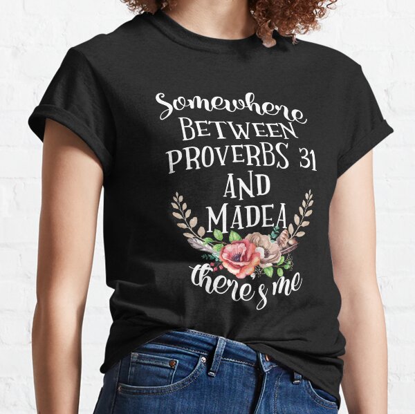 somewhere between proverbs 31 and tupac there is me hipster t