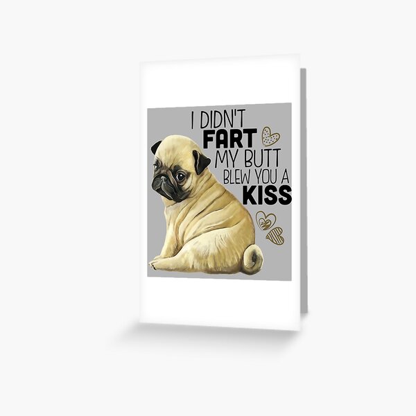 Pug Gifts, Pug Puppy, Pug Dog, Pug Mom, pug life, Pug Art, Gifts for Pug lovers Greeting Card