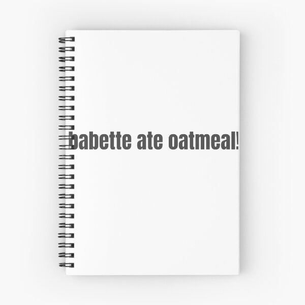 Item preview, Babette Ate Oatmeal! designed and sold by cobie123270.