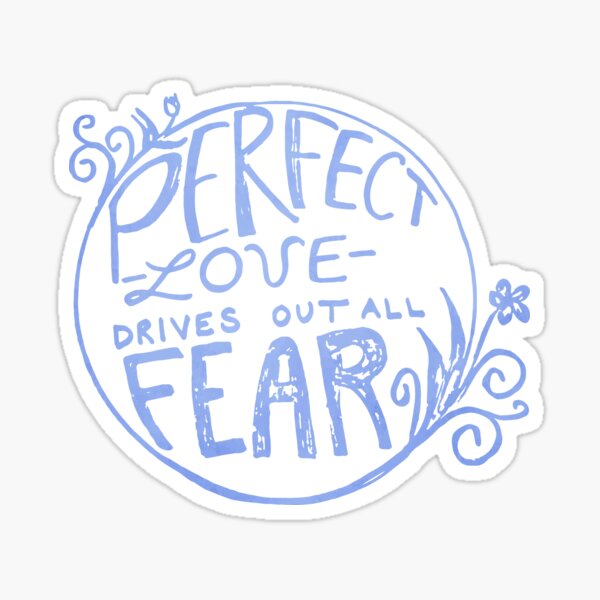 perfect love Sticker