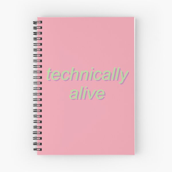 Item preview, Technically Alive - Mental Health Text Quote designed and sold by SpaceDogLaika.