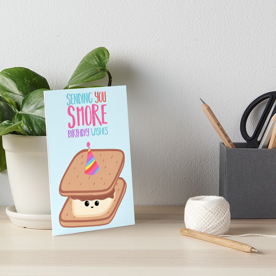 Smore Birthday Wishes Smore Pun Birthday Puns Funny Birthday