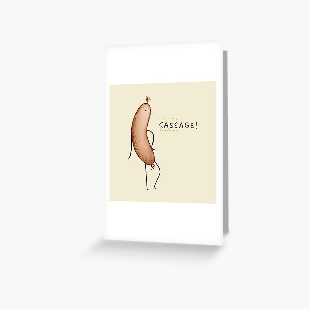 Sassage! Greeting Card