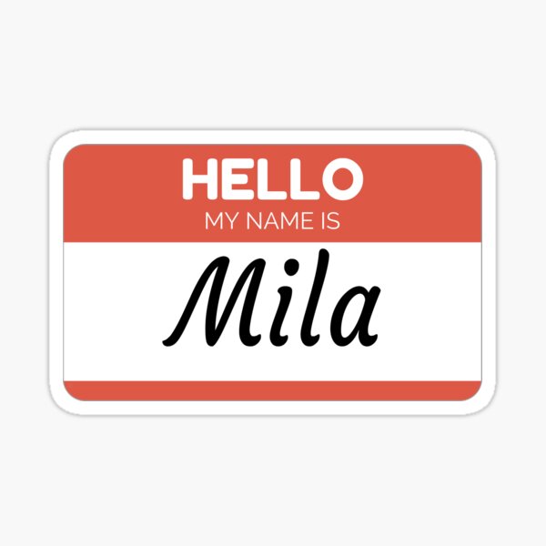 Mila Name Stickers | Redbubble