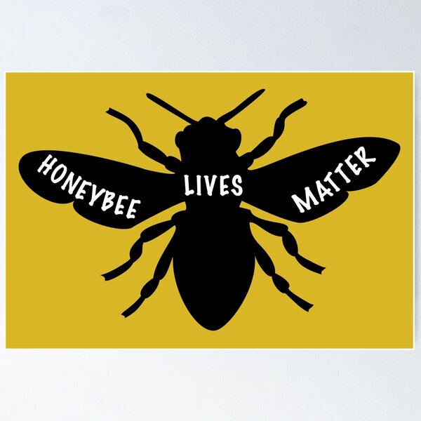 Item preview, Honeybee Lives Matter designed and sold by infinitygrafix.
