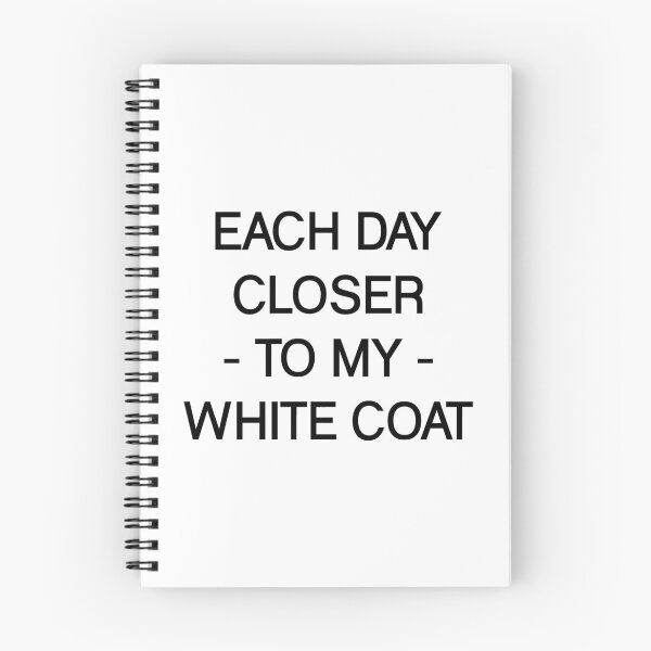 Item preview, Each Day Closer To My White Coat - Funny Doctor designed and sold by T-shirt For You.