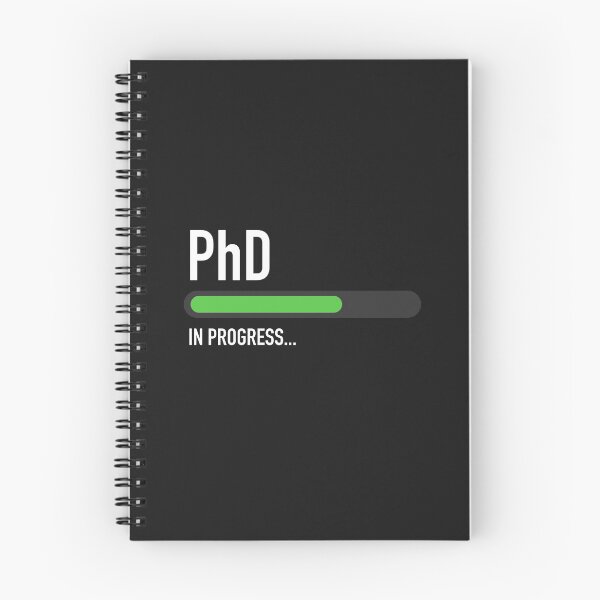 Item preview, PhD In Progress designed and sold by overflowhidden.