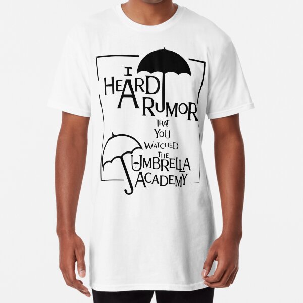 I Heard A Rumor Academy Long Sleeve T-Shirt