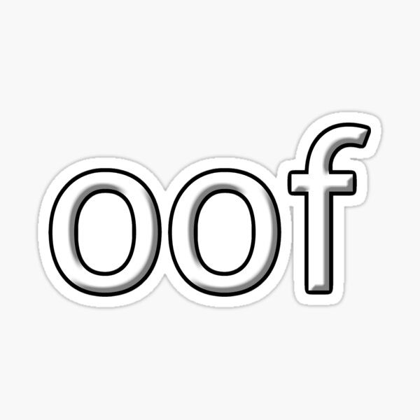 Big Oof Stickers Redbubble - roblox clock transparent background decal i love the oofs